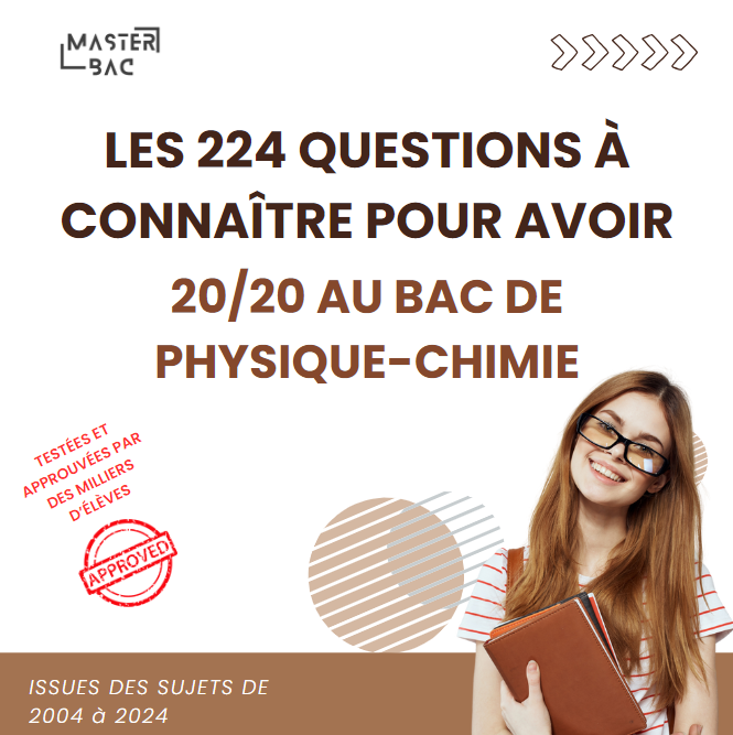 224 Questions à connaître pour le Bac de physique-chimie [100% numériques] - MasterBac